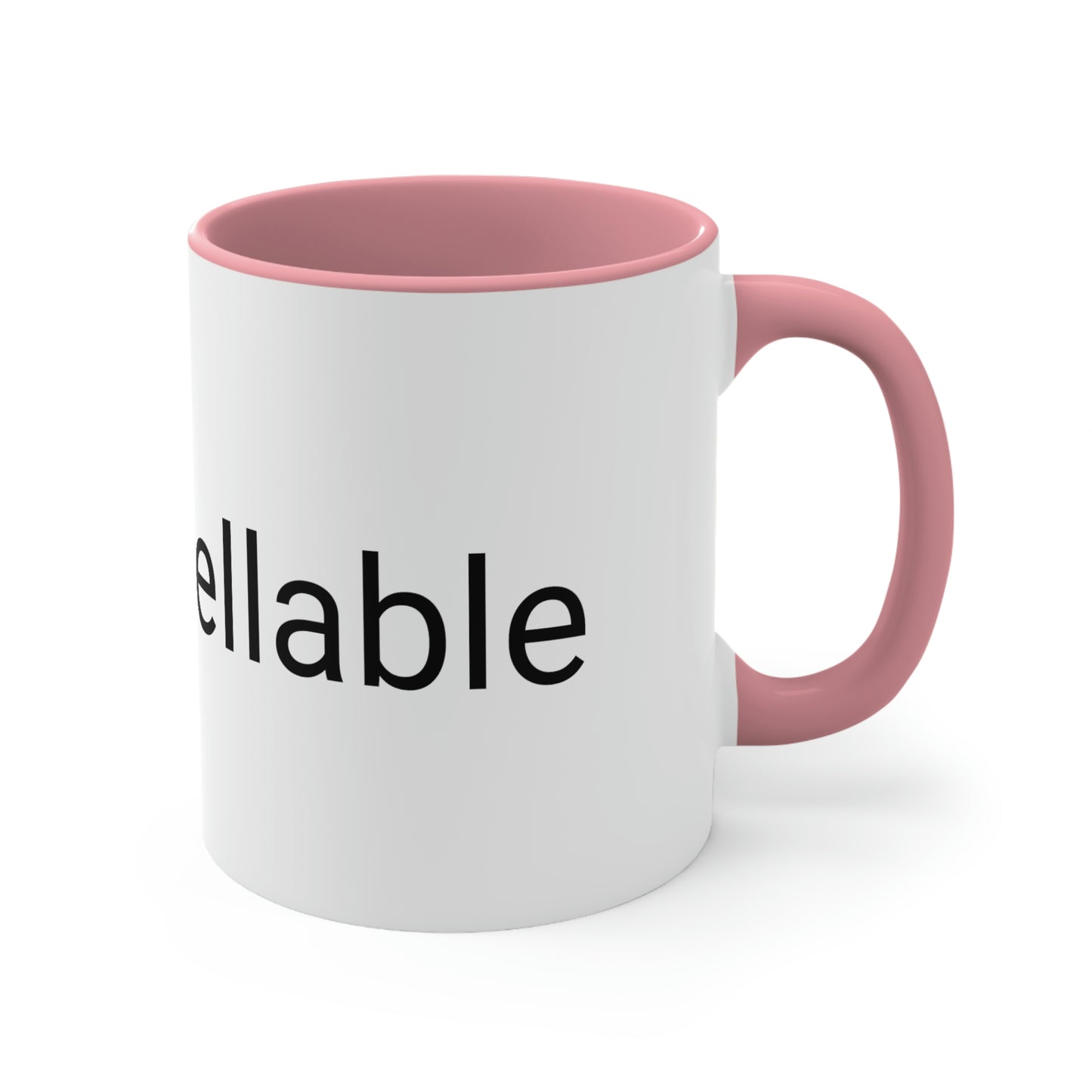 "Uncancellable" Accent Coffee Mug, 11oz