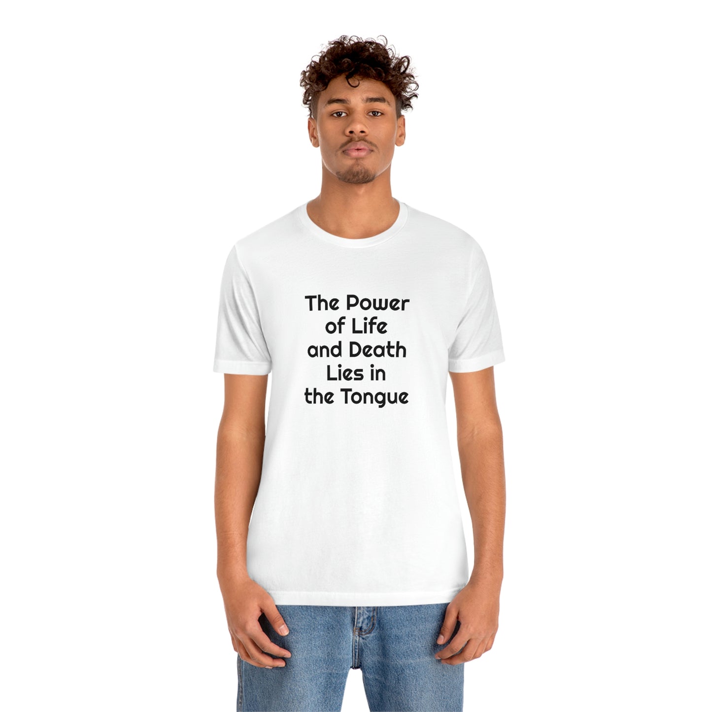 "Speak Life - Power of Life and Death" Unisex Jersey Short Sleeve Tee