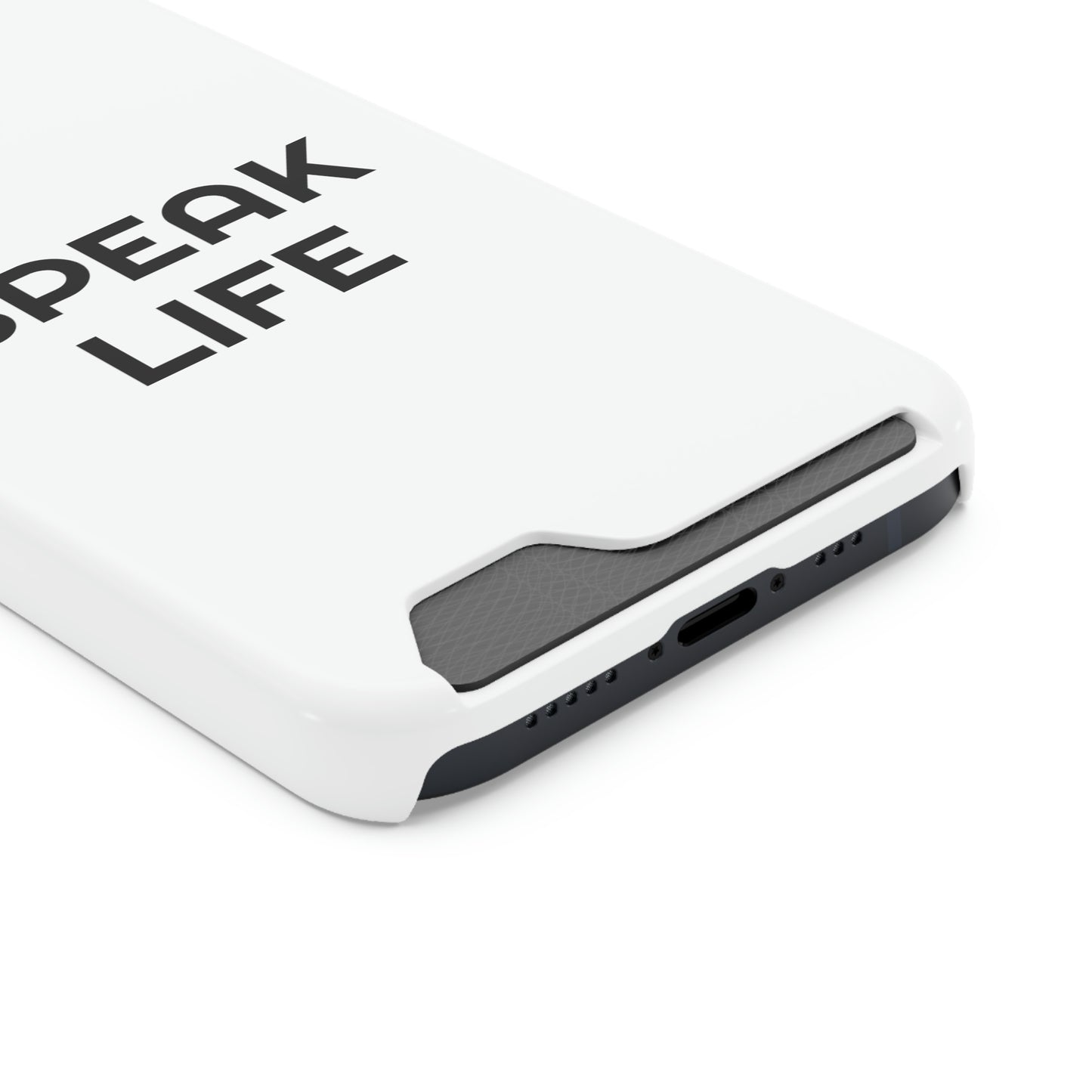"Speak Life" Phone Case With Card Holder