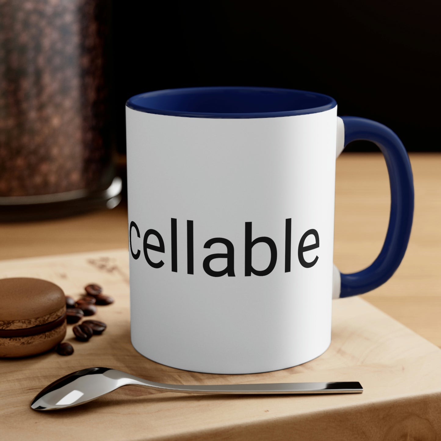 "Uncancellable" Accent Coffee Mug, 11oz