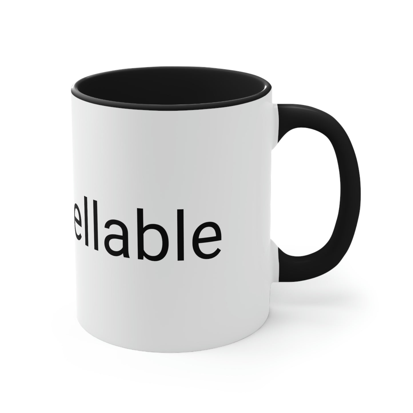 "Uncancellable" Accent Coffee Mug, 11oz