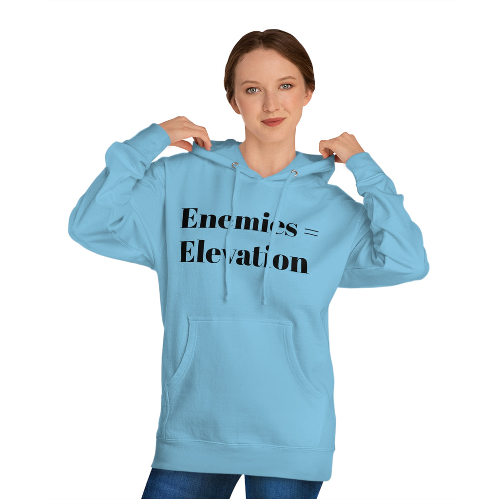 "Enemies = Elevation" Unisex Hooded Sweatshirt