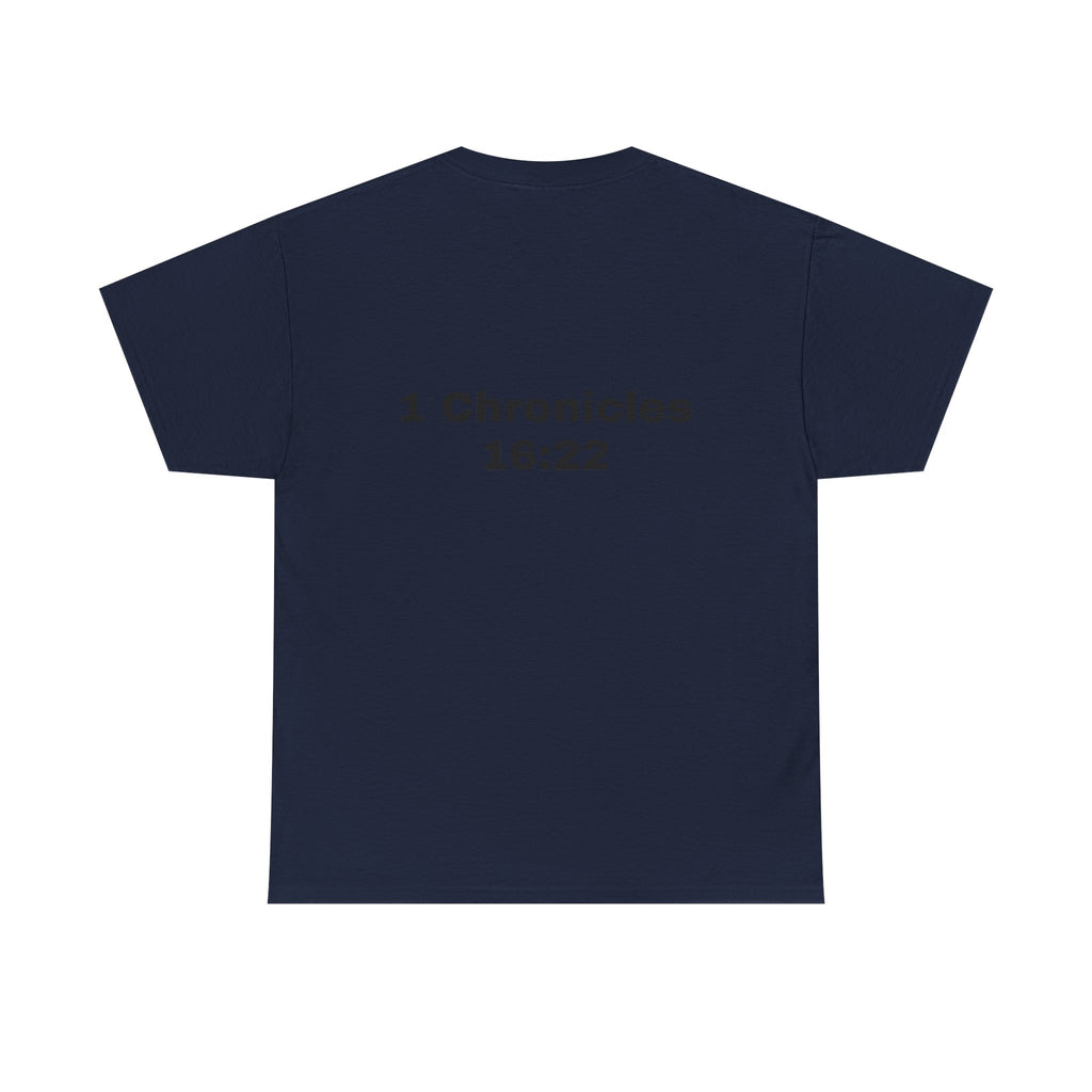 "Touch Not My Anointed" Cotton Tee