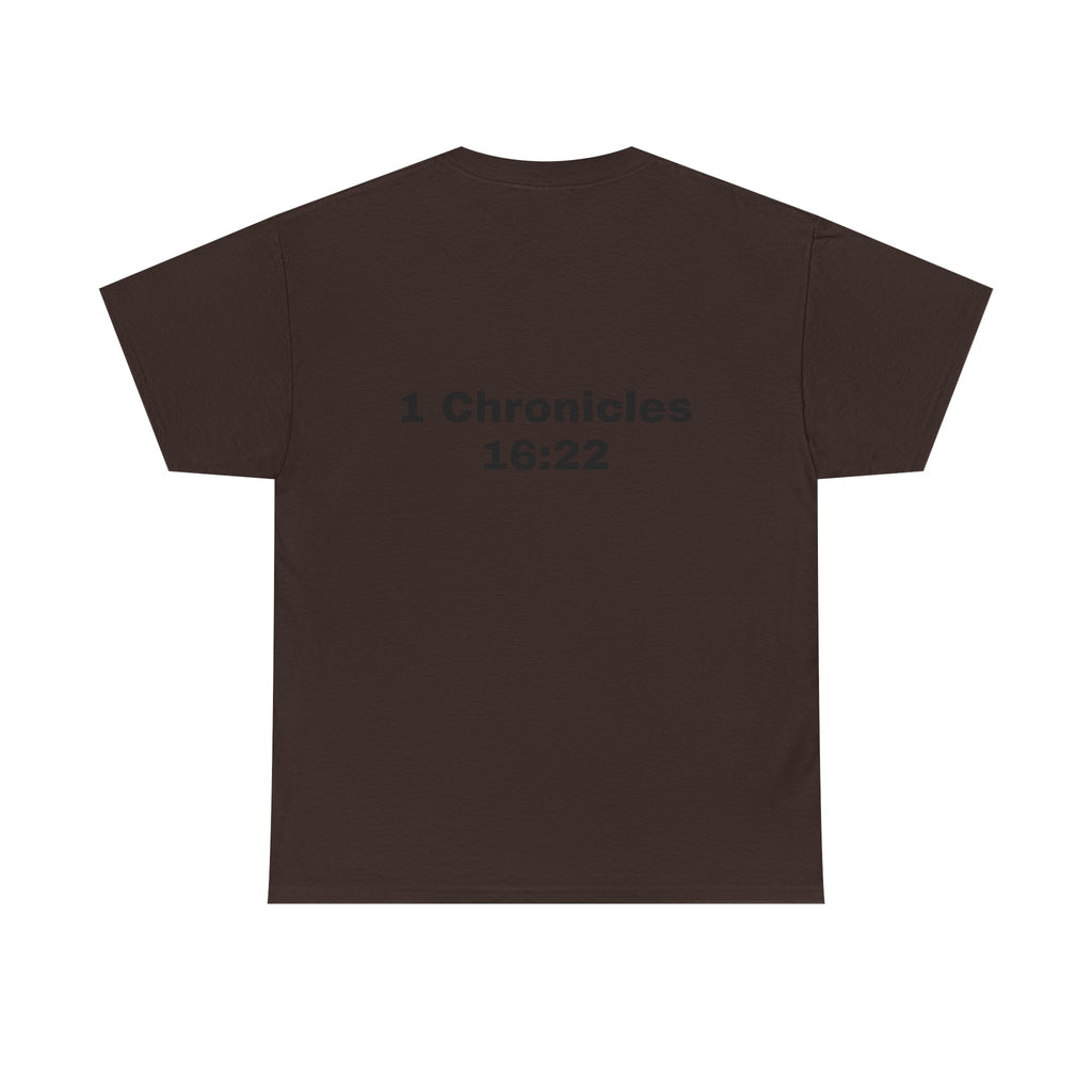 "Touch Not My Anointed" Cotton Tee