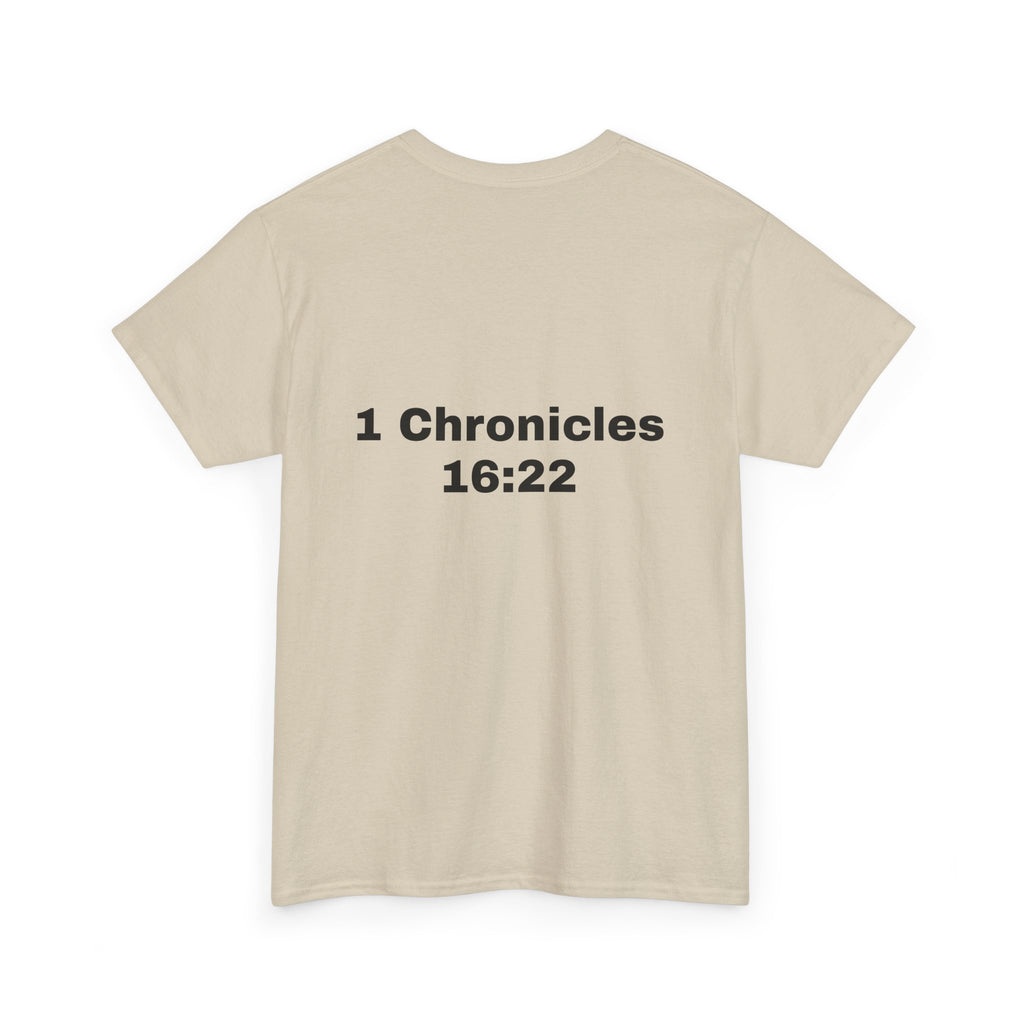 "Touch Not My Anointed" Cotton Tee