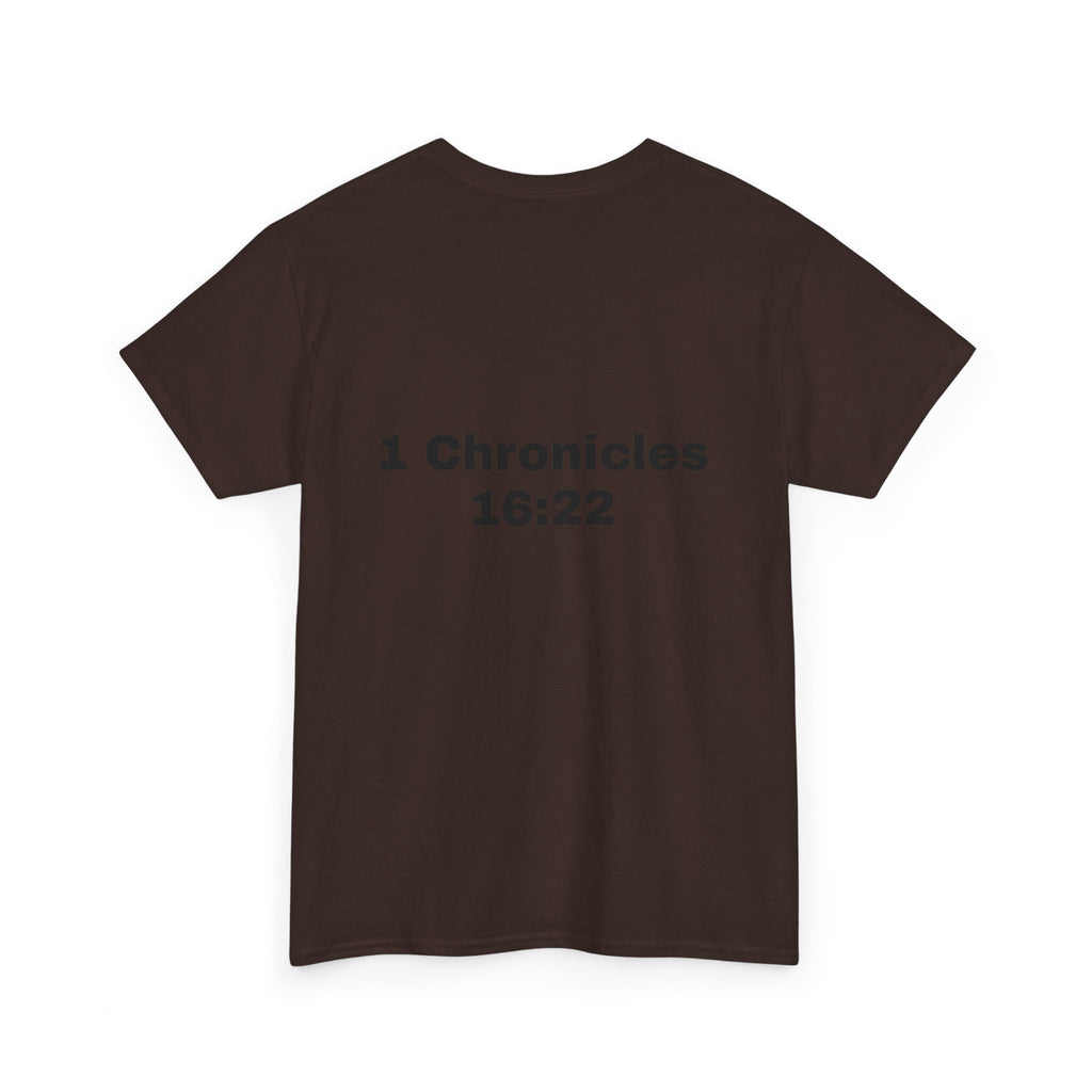 "Touch Not My Anointed" Cotton Tee