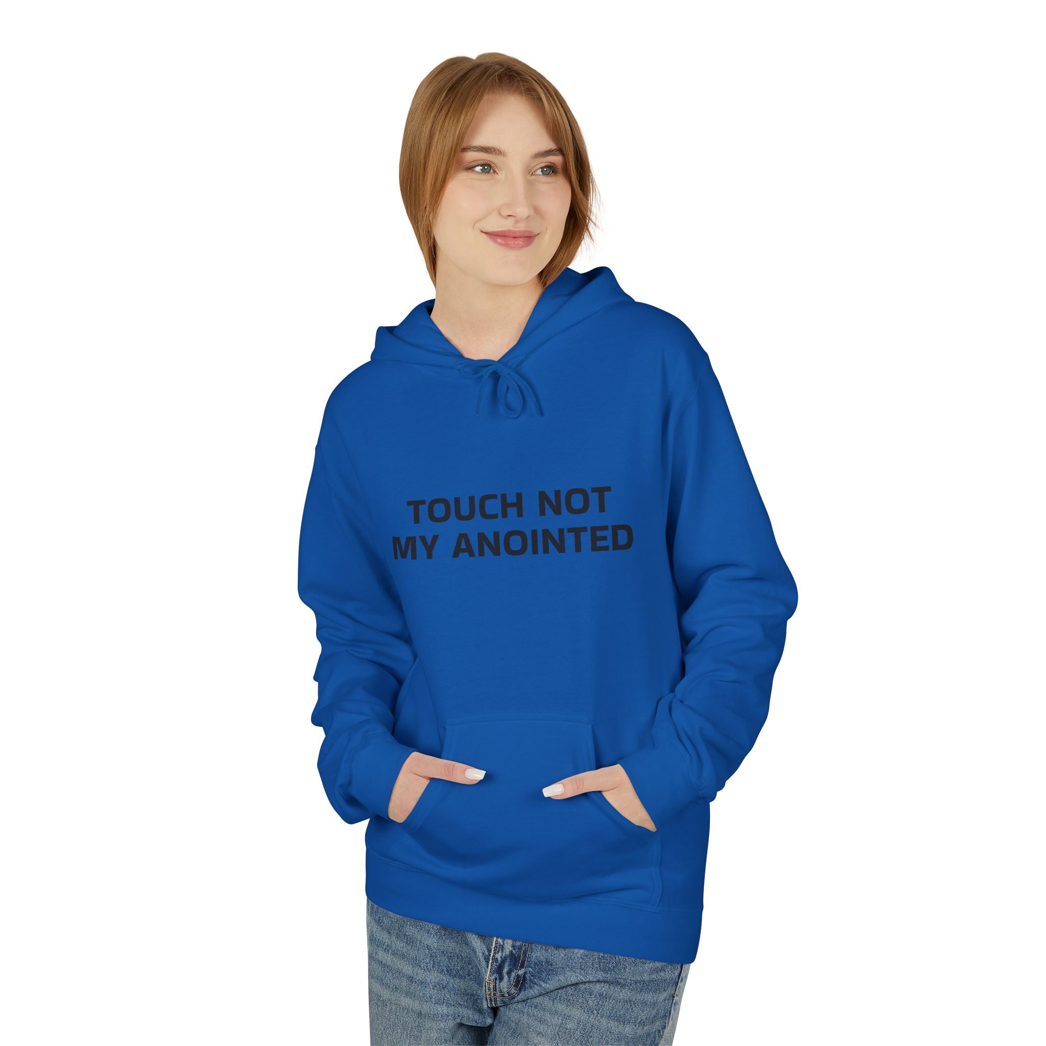 "Touch Not My Anointed" Unisex Fleece Hoodie