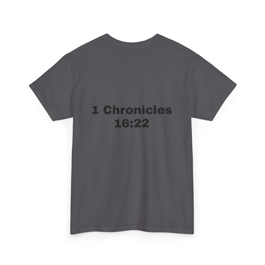 "Touch Not My Anointed" Cotton Tee