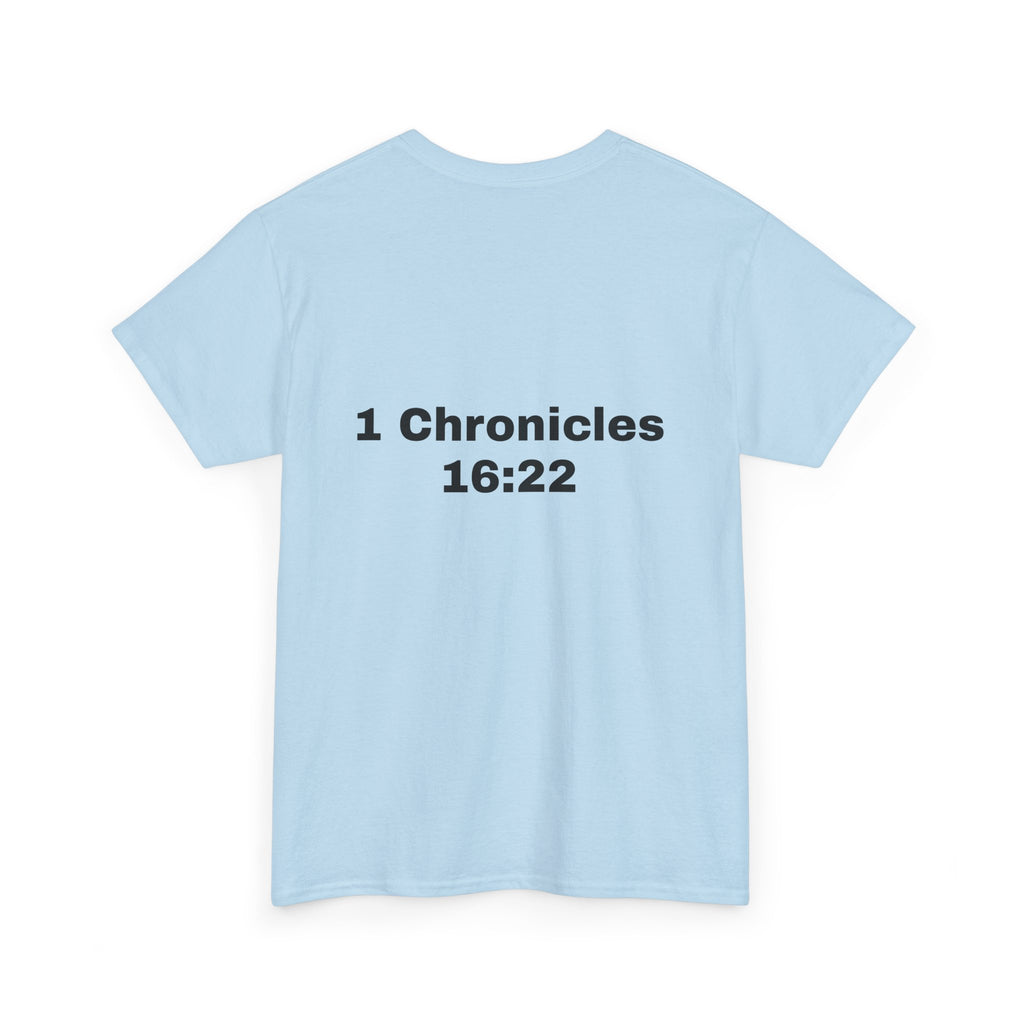 "Touch Not My Anointed" Cotton Tee