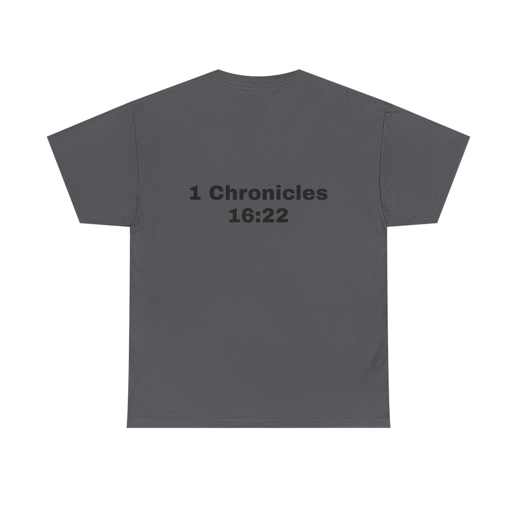"Touch Not My Anointed" Cotton Tee