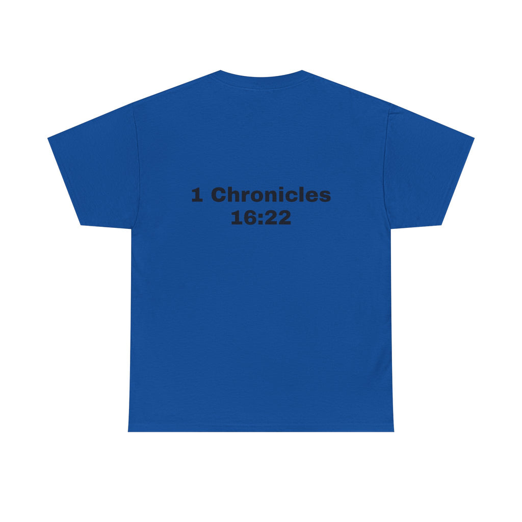 "Touch Not My Anointed" Cotton Tee