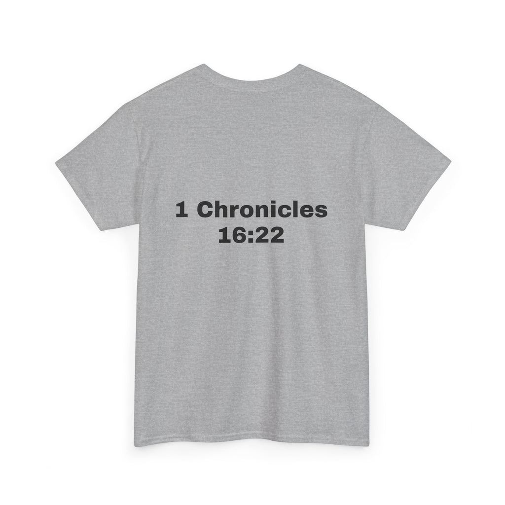 "Touch Not My Anointed" Cotton Tee