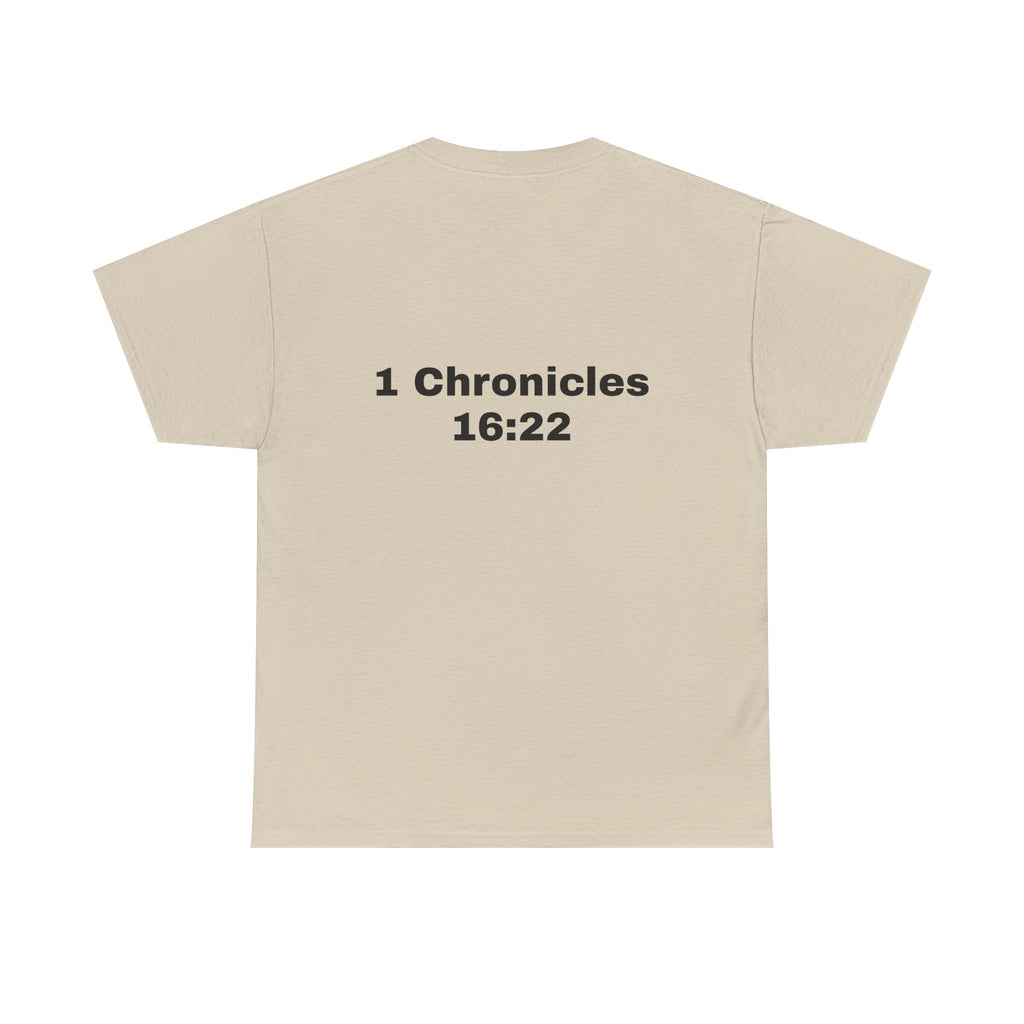 "Touch Not My Anointed" Cotton Tee