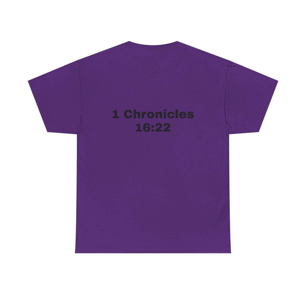 "Touch Not My Anointed" Cotton Tee