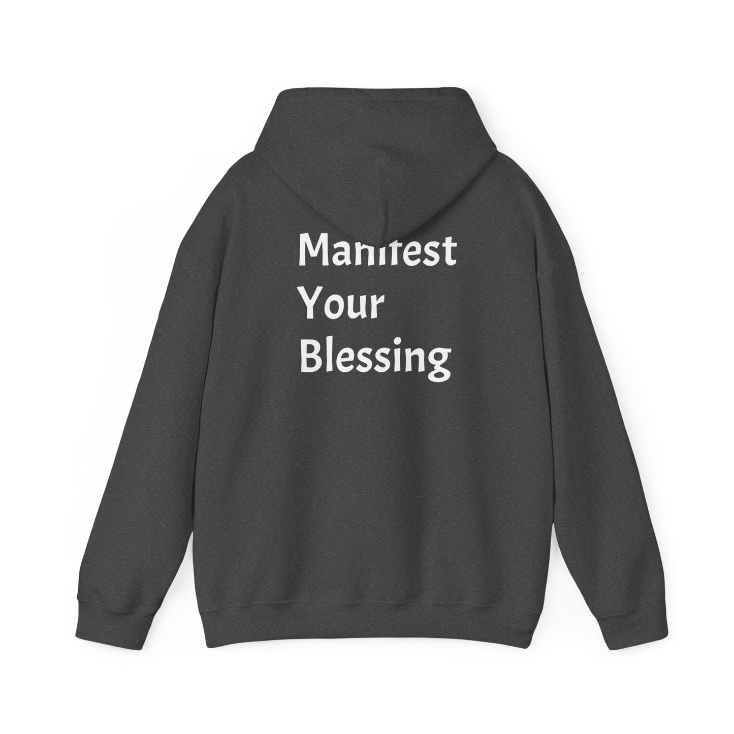 "Manifest" Unisex Heavy Blend™ Hooded Sweatshirt