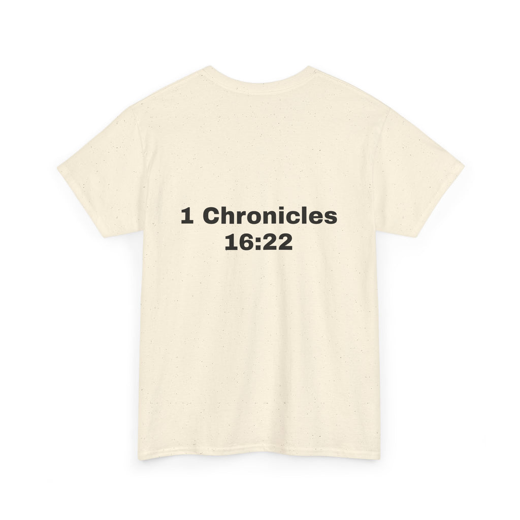 "Touch Not My Anointed" Cotton Tee