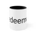 "Redeemed" Accent Coffee Mug, 11oz