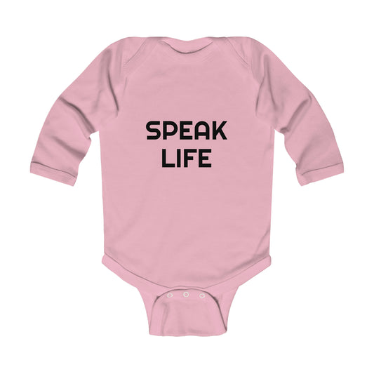 "Speak Life" Infant Long Sleeve Bodysuit