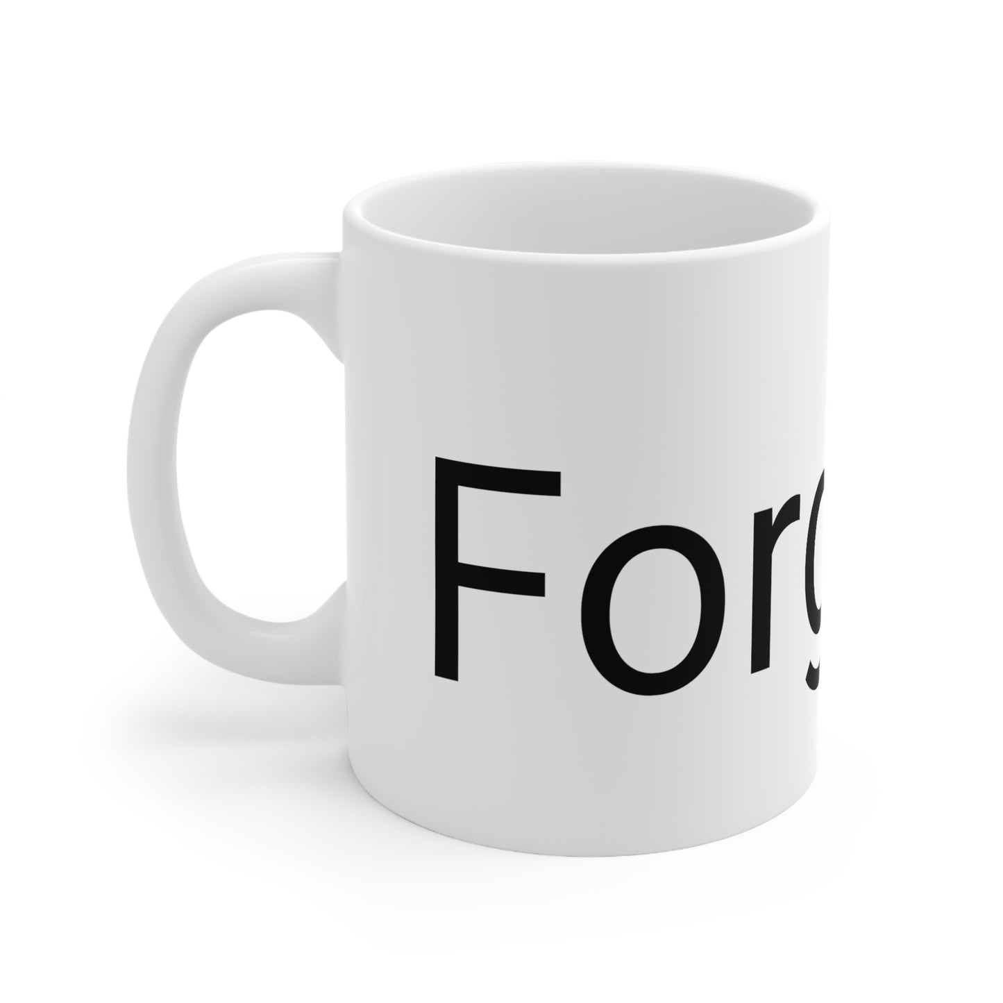 "Forgiven" Ceramic Mug 11oz