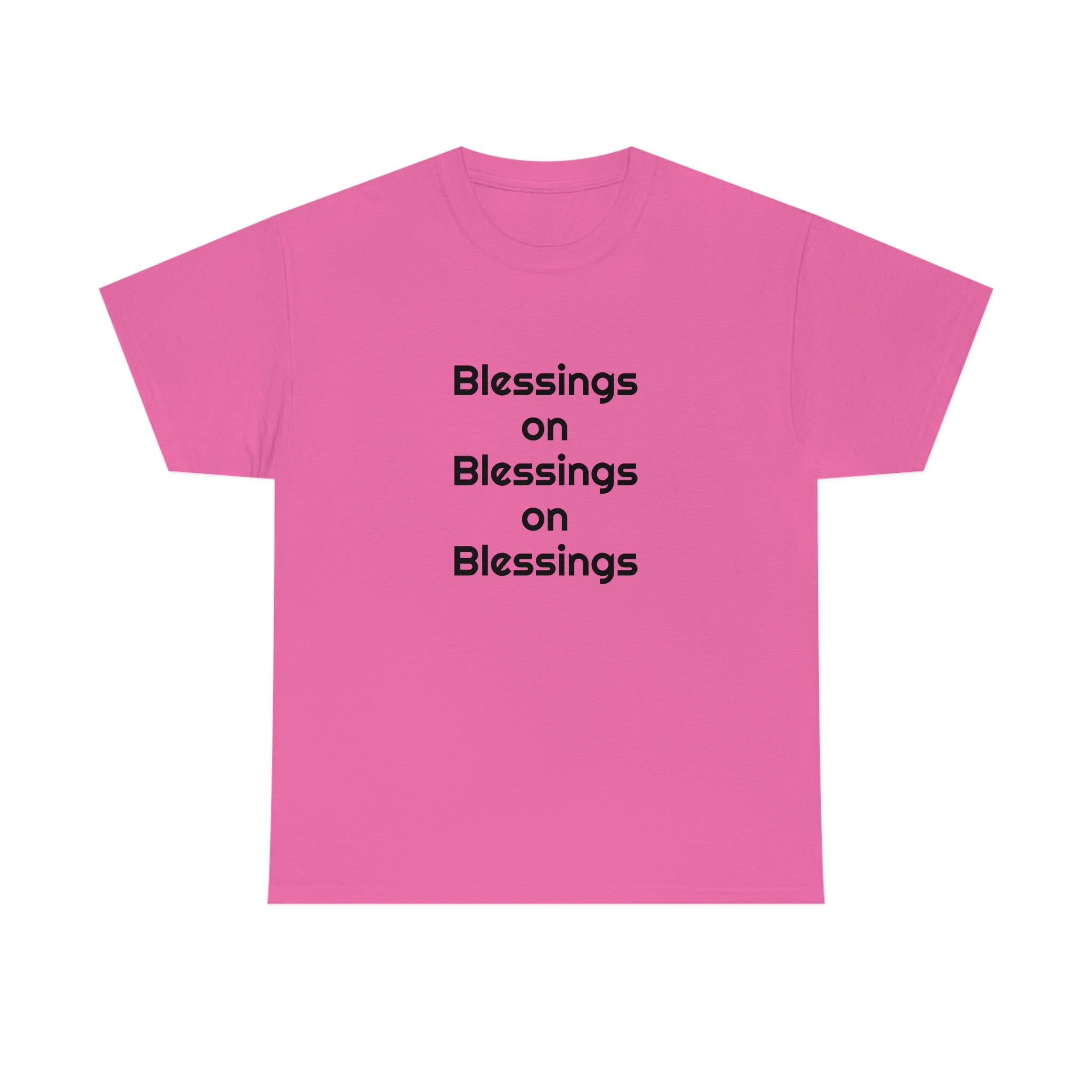 "Blessings on Blessings" Unisex Heavy Cotton Tee