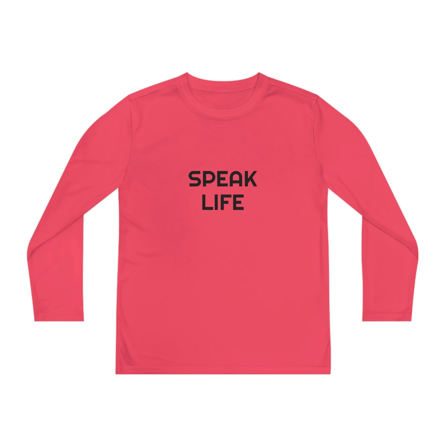 "Speak Life" Youth Long Sleeve Competitor Tee