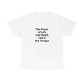 "The Power of Life" Unisex Heavy Cotton Tee