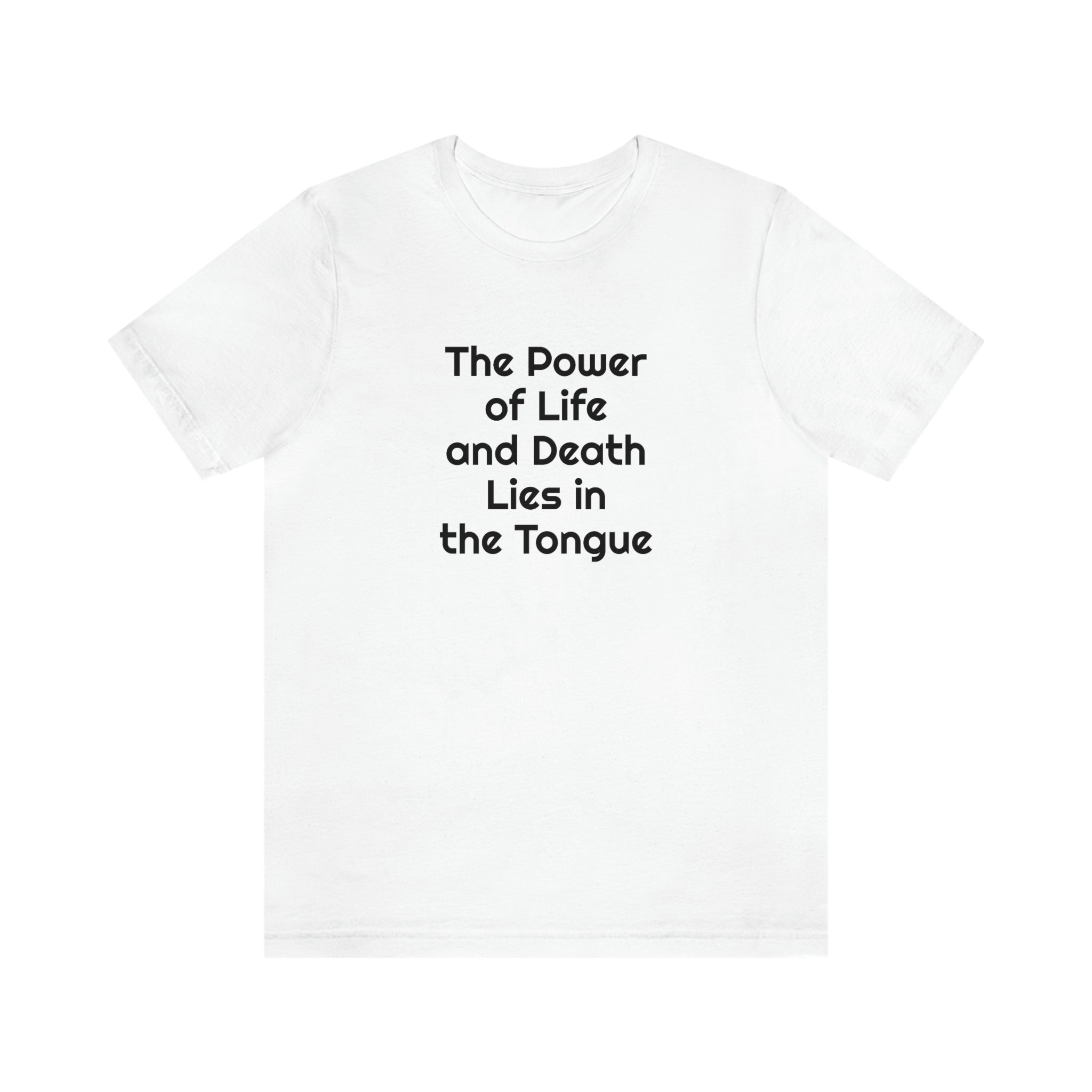 "Speak Life - Power of Life and Death" Unisex Jersey Short Sleeve Tee