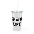 "Speak Life" Plastic Tumbler with Straw