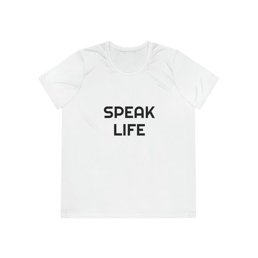 "Speak Life" Ladies Competitor Tee