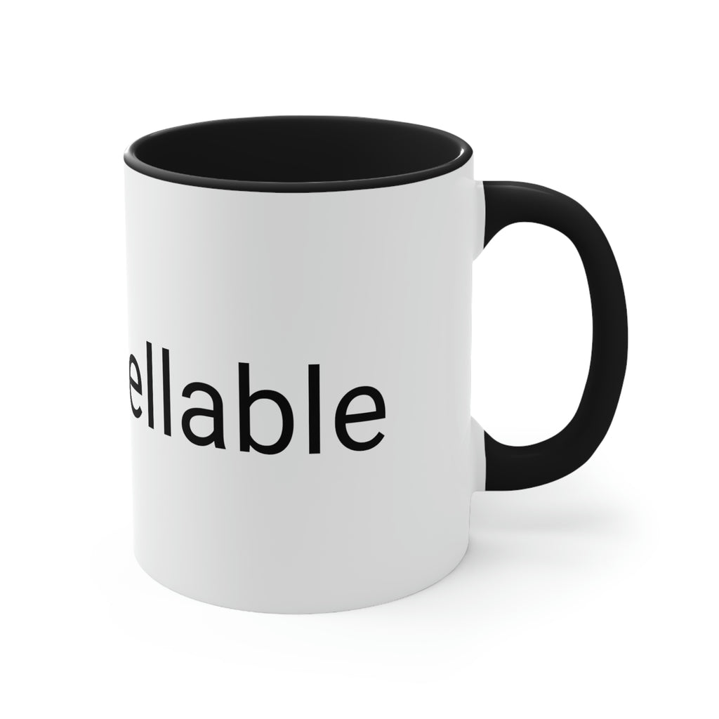 "Uncancellable" Accent Coffee Mug, 11oz