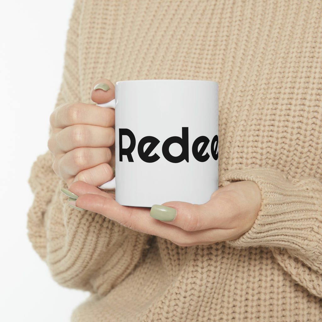 "Redeemed" Ceramic Mug 11oz