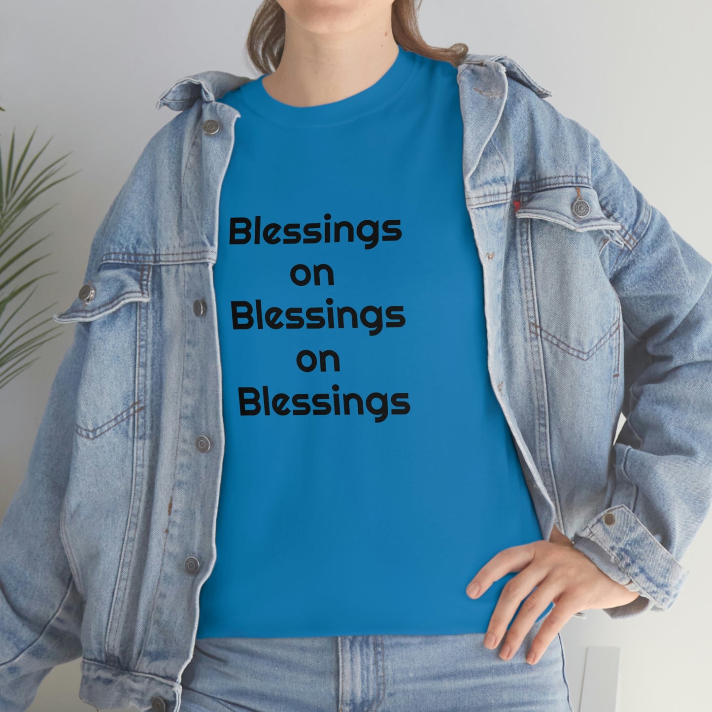 "Blessings on Blessings" Unisex Heavy Cotton Tee