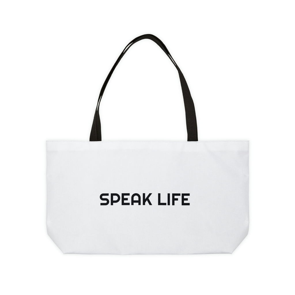 "Speak Life" Weekender Tote Bag