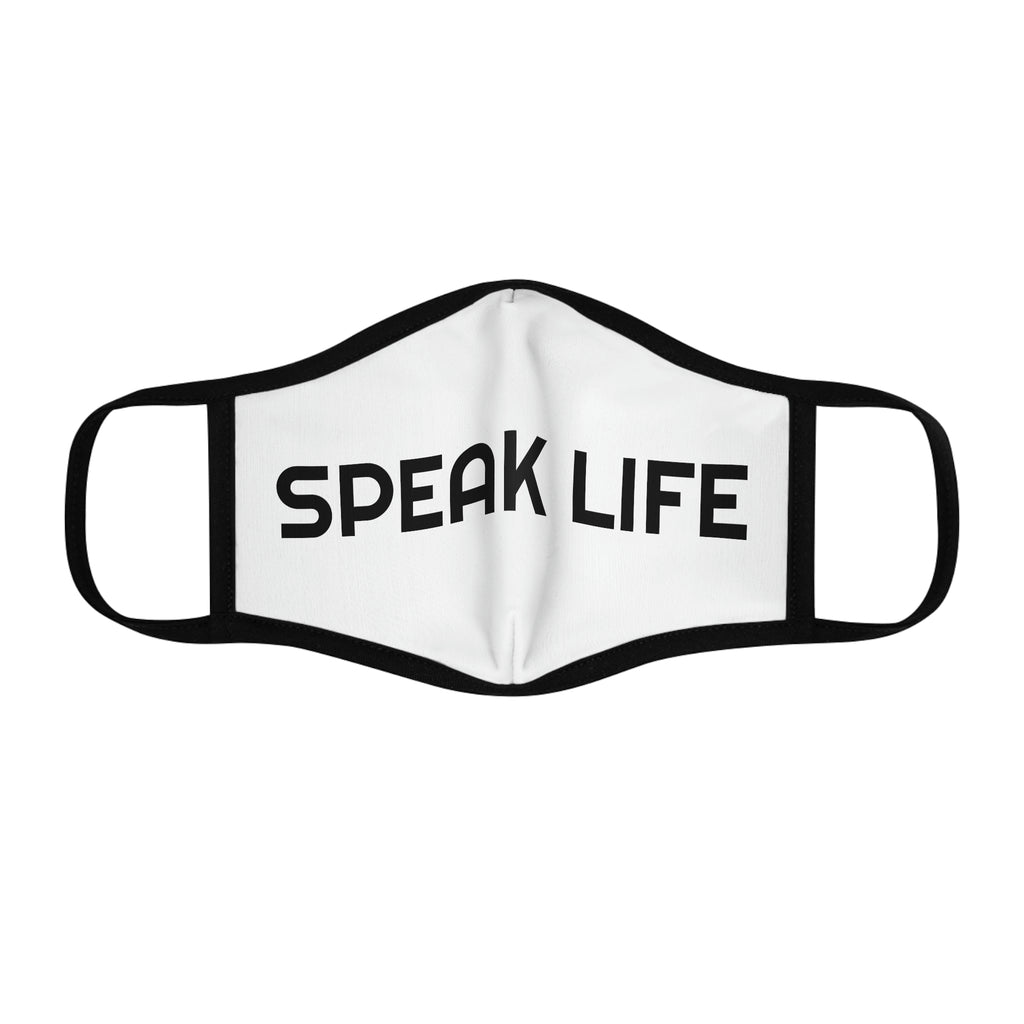 "Speak Life" Fitted Polyester Face Mask