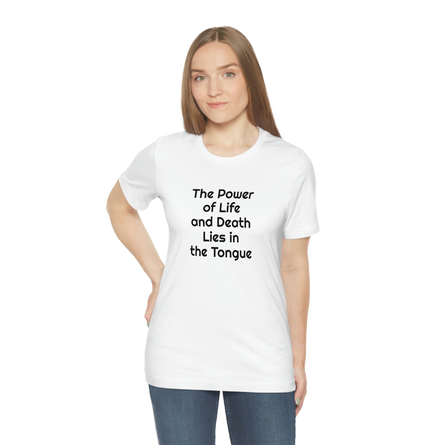 "Speak Life - Power of Life and Death" Unisex Jersey Short Sleeve Tee